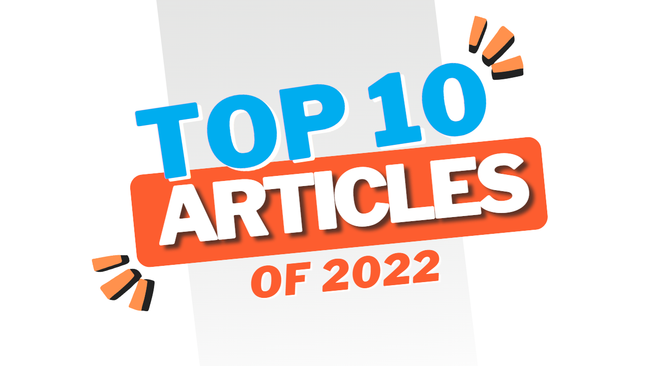 Top 10 Most Popular Articles for 2022